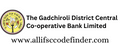 THE GADCHIROLI DISTRICT CENTRAL COOPERATIVE BANK LIMITED HEAD OFFICE CENTRALISE IFSC TO ALL BRANCH IFSC Code